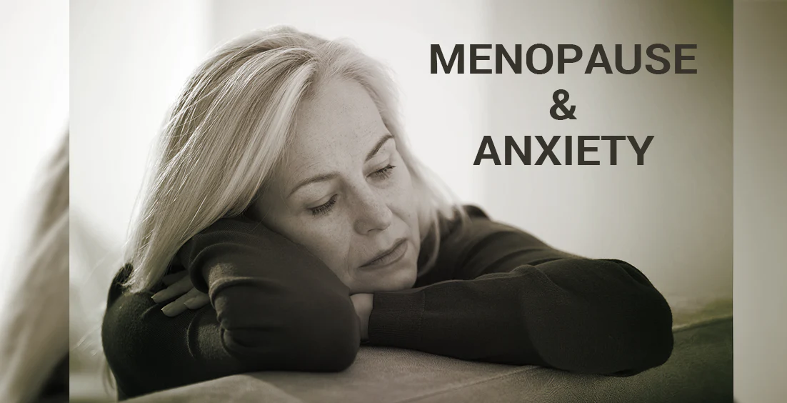 Menopause & Anxiety